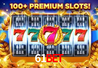 Descubra o Mundo do Cassino Online com 61bet